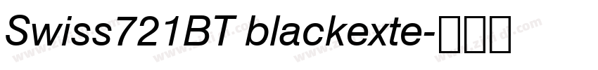 Swiss721BT blackexte字体转换